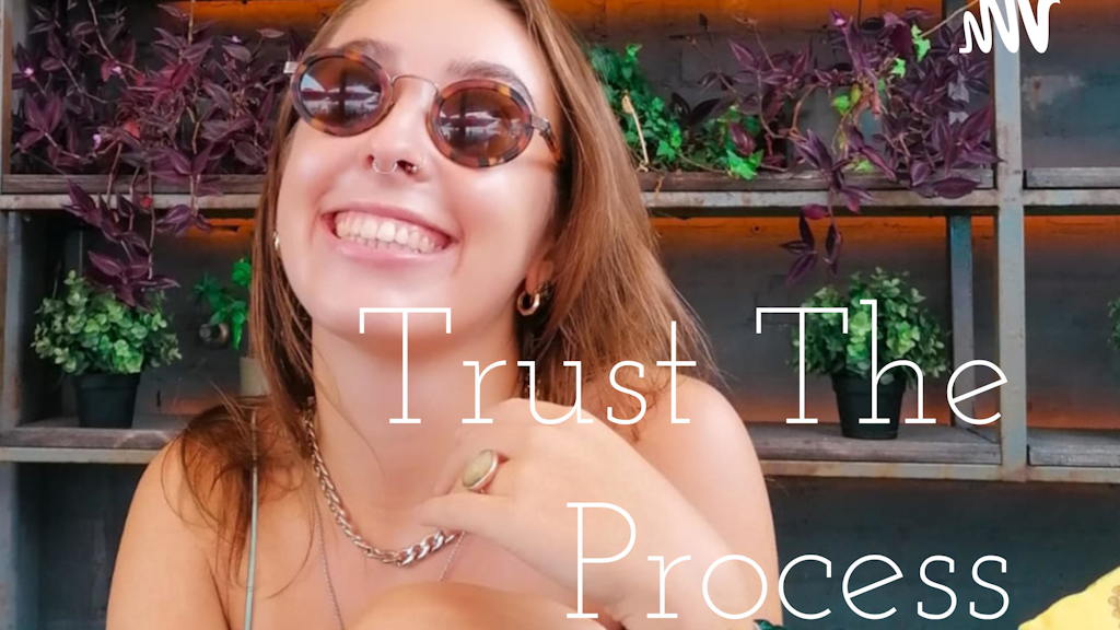 Trust The Process, a Podcast Banner