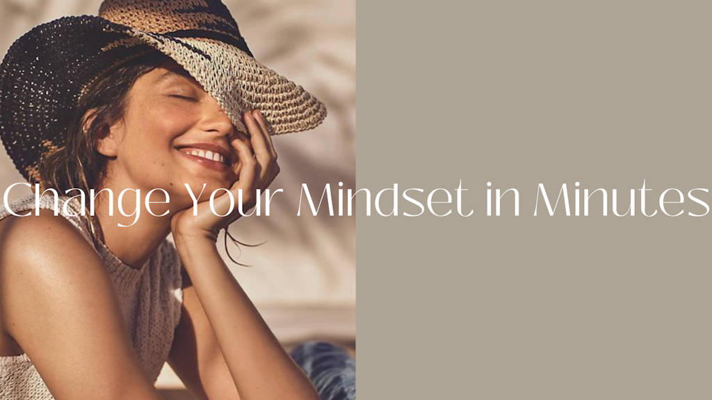Change Your Mindset in Minutes: A Guide to a More Positive and Productive Life Banner