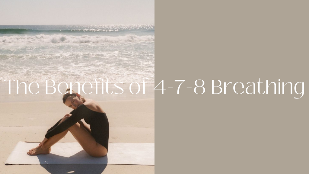  The Benefits of 4-7-8 Breathing Banner
