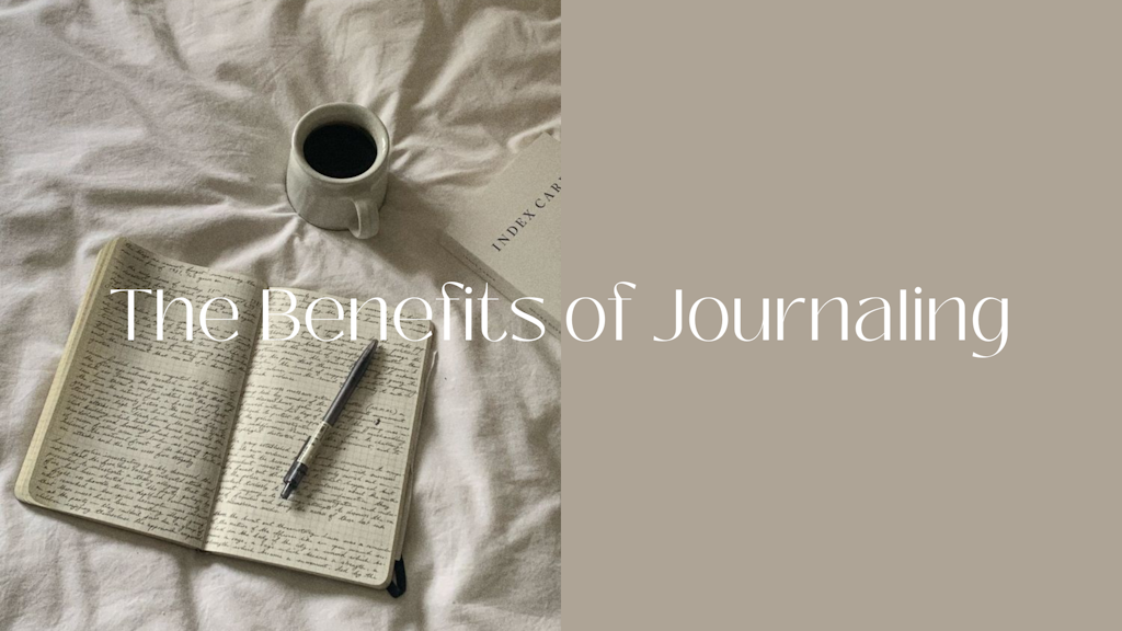 The Benefits of Journaling Banner
