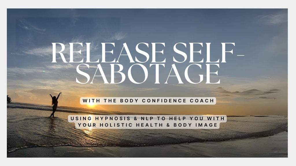 Release Self-Sabotage & Step Into Success Banner