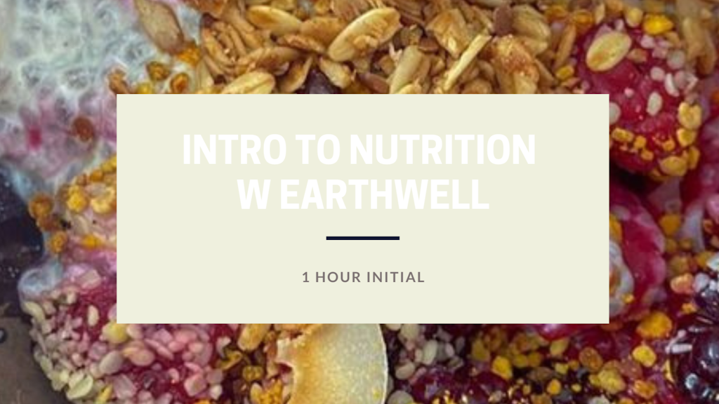 Intro to Nutrition w EarthWell Banner