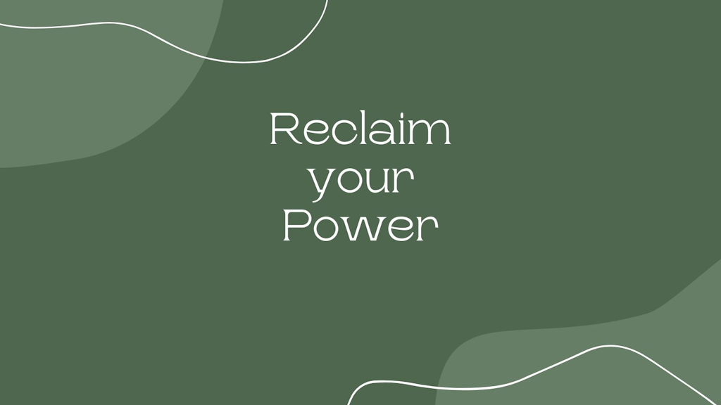 Reclaim your Power Banner