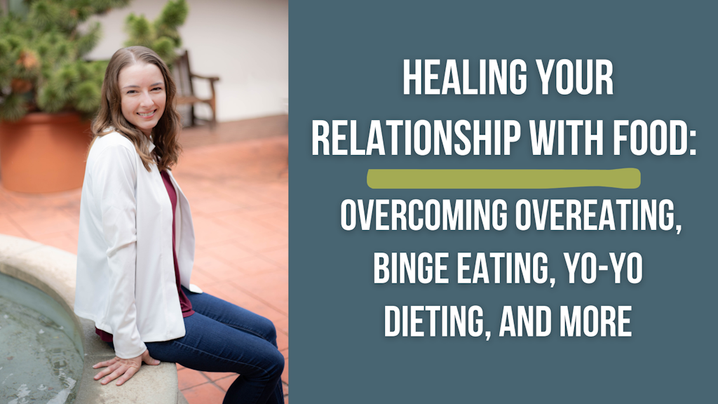 Healing Your Relationship With Food: Overcoming Overeating, Binge Eating, Yo-Yo Dieting, and More Banner