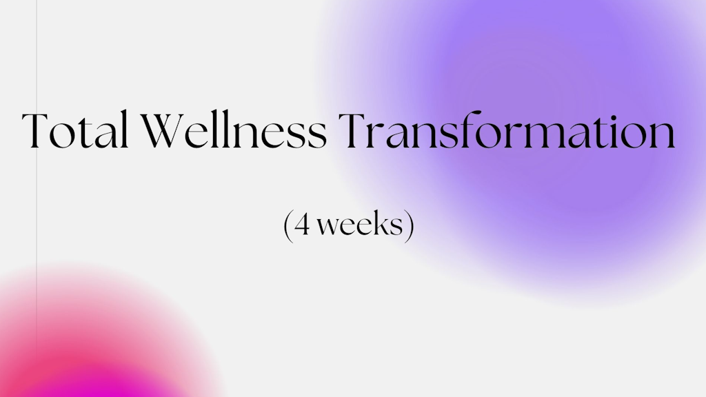 Total Wellness Transformation Starts Banner